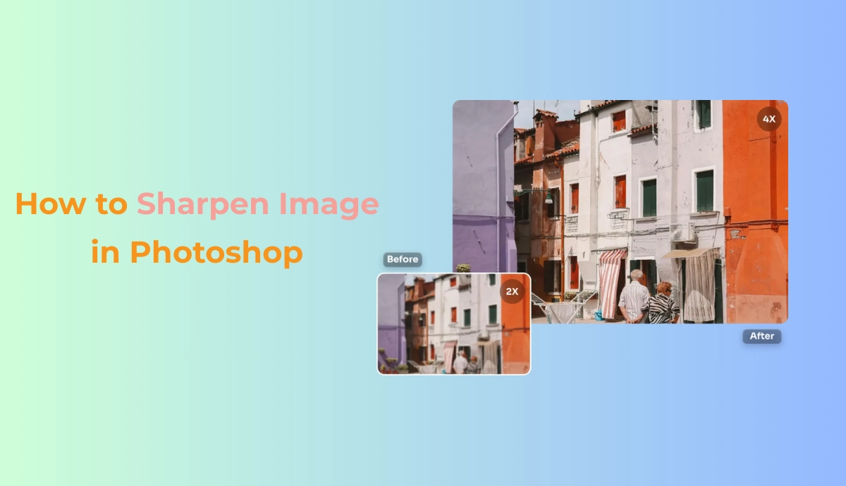 how to sharpen image in Photoshop
